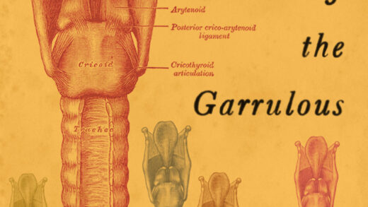 In Praise of the Garrulous